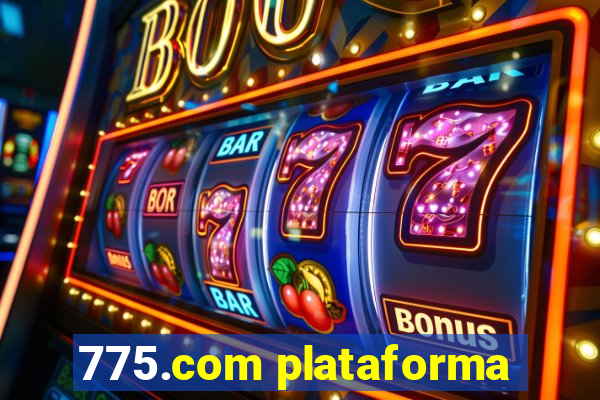 775.com plataforma